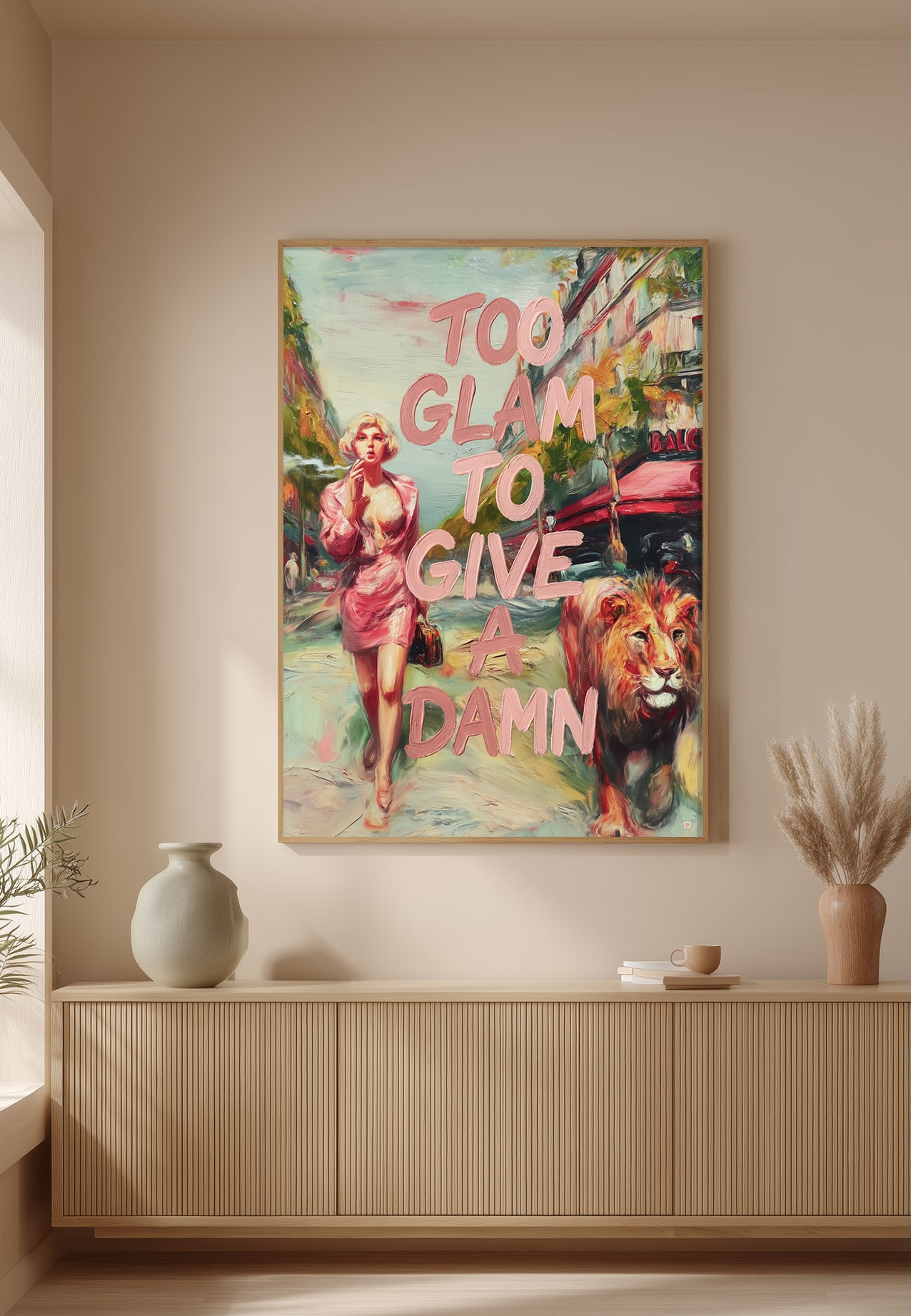 Kunstplakat | Too Glam To Give A Damn